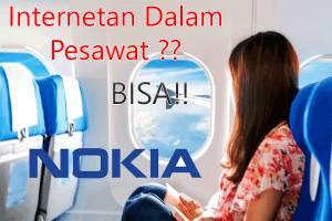 Wah Dipesawat Nokia Siapkan Jaringan 4G LTE