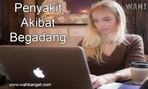 Penyakit Mengerikan Akibat Terlalu Sering Begadang | Wahbanget