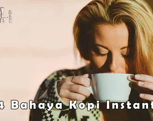 4 Bahaya Kopi Instant Bagi Kesehatan Tubuh