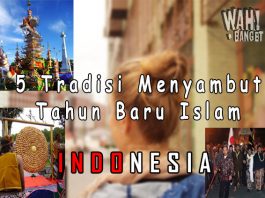 5 Tradisi Menyambut Tahun Baru Islam Di Indonesia
