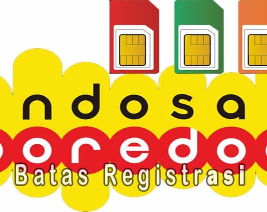 Inilah Batas Registrasi Ulang Kartu Prabayar Indosat