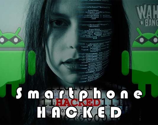 9 Tanda Smartphone Di Hack Oleh Hacker
