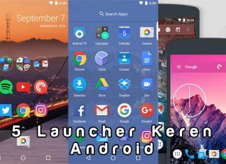 5 Launcher Android Yang Membuat Smartphone Jadi Keren