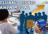 Inilah 7 Peluang Bisnis Tanpa Modal Yang Menguntungkan Dan Wah Banget