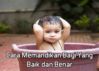 Cara Memandikan Bayi Yang Baik Dan Benar