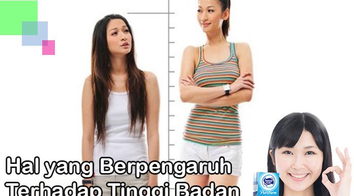 2 Hal Yang Berpengaruh Pada Pertumbuhan Tinggi Badan