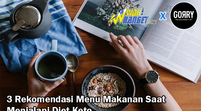 3 Rekomendasi Menu Makanan Saat Menjalani Diet Keto