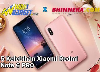 5 Kelebihan Hp Xiaomi Redmi Note 6 Pro Dan Harganya