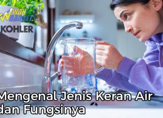 Mengenal Jenis Keran Air Dan Fungsinya