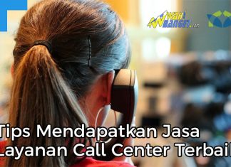 Tips Mendapatkan Jasa Layanan Call Center Terbaik Di Jakarta