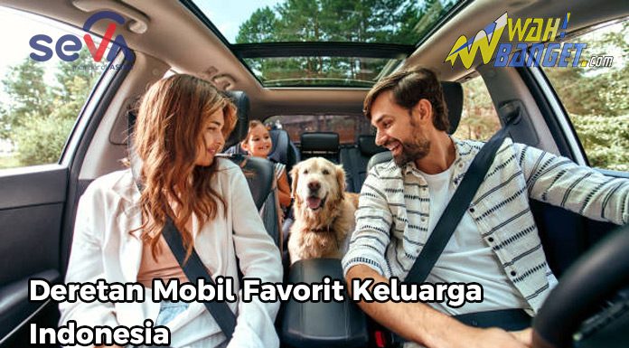 Deretan Mobil Favorit Keluarga Indonesia